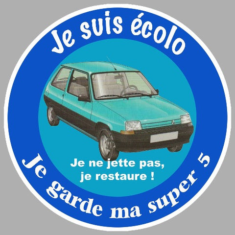 JE SUIS ECOLO SUPER 5 EZ066