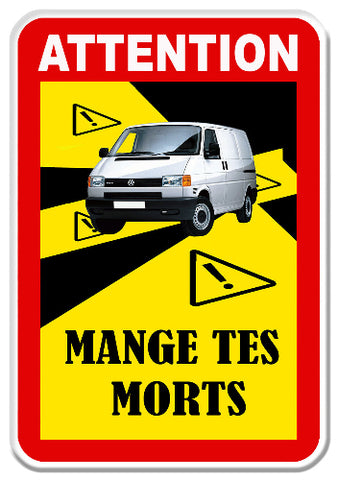 MANGE TES MORTS TRANSPORTER MZ058