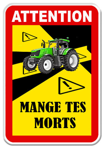 MANGE TES MORTS TRACTEUR MZ059