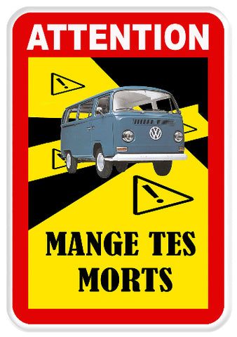 MANGE TES MORTS COMBI MZ066