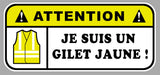 STICKER JE SUIS UN GILET JAUNE GA127