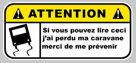 ATTENTION CARAVANE HUMOUR DA152