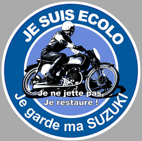 JE SUIS ECOLO SUZUKI EA153