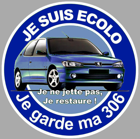 JE SUIS ECOLO 306 EA155